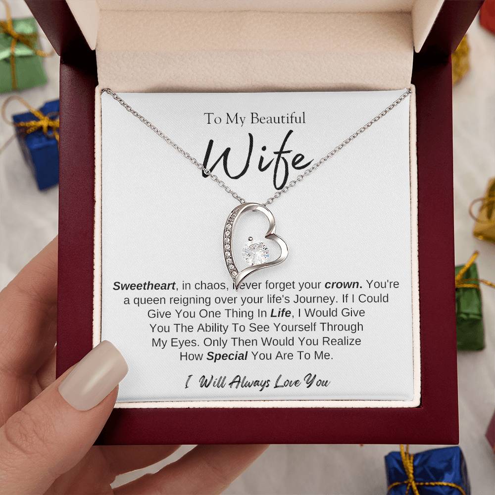 To MY Beautiful Wife |  Forever Love Necklace  | I will Always Love You