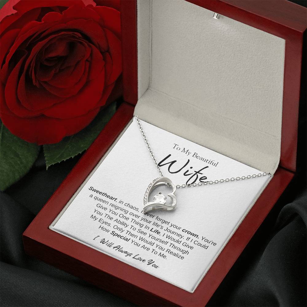 To MY Beautiful Wife |  Forever Love Necklace  | I will Always Love You