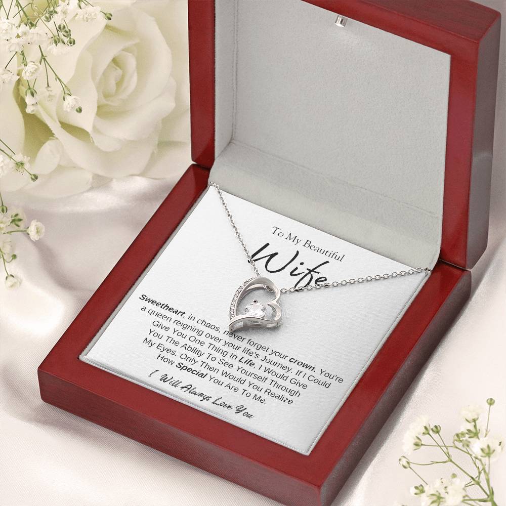 To MY Beautiful Wife |  Forever Love Necklace  | I will Always Love You