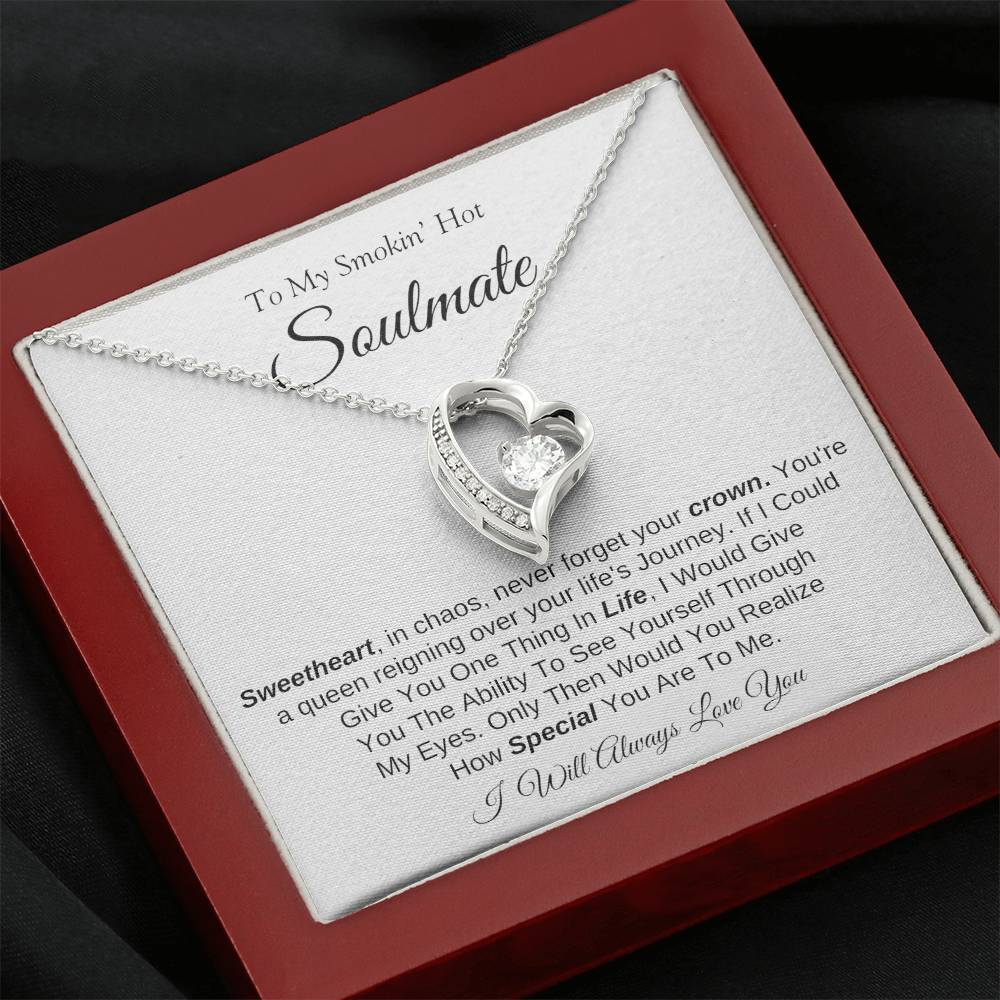 To My Smokin' Hot Soulmate | Forever Love Necklace | I Will Always Love You