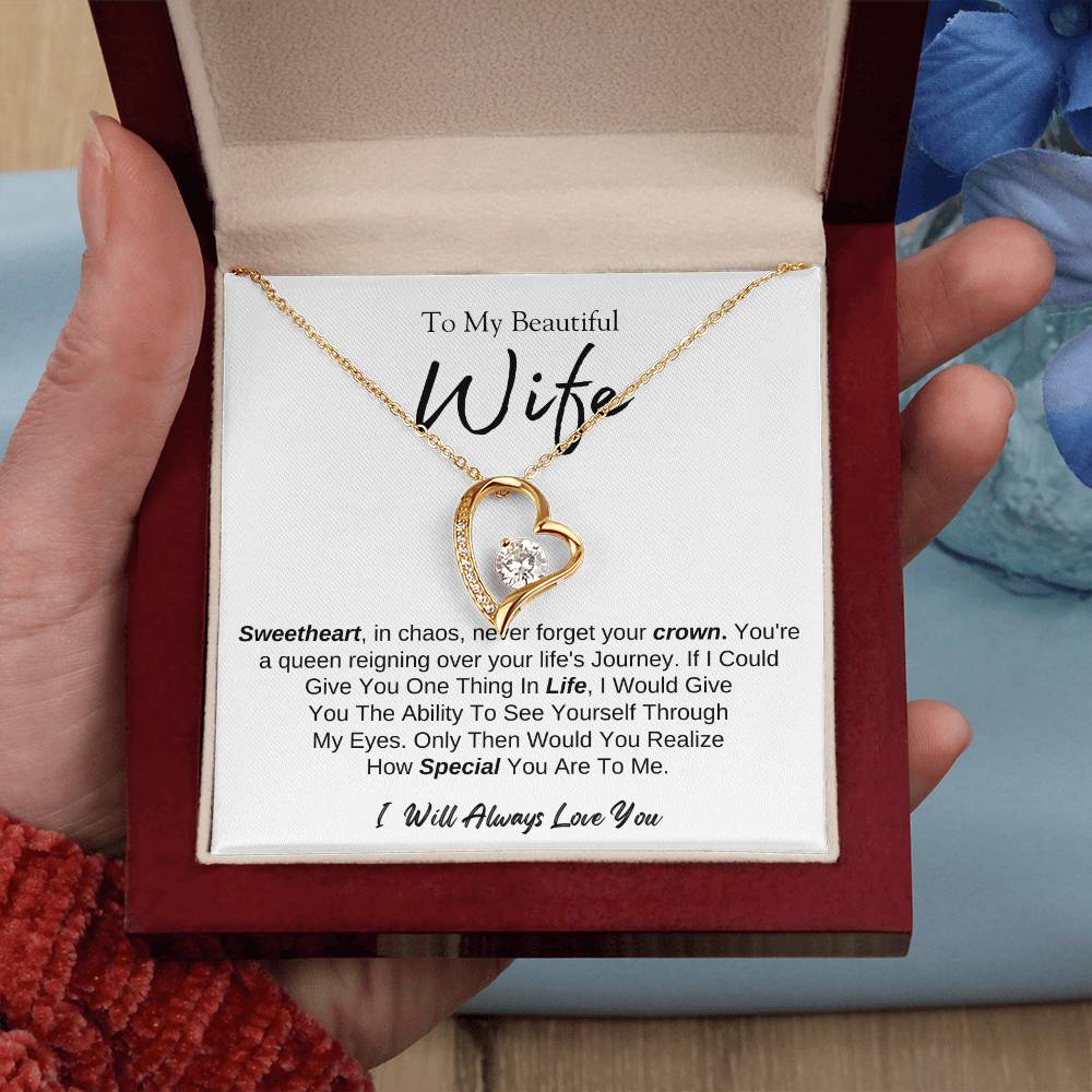 To MY Beautiful Wife |  Forever Love Necklace  | I will Always Love You