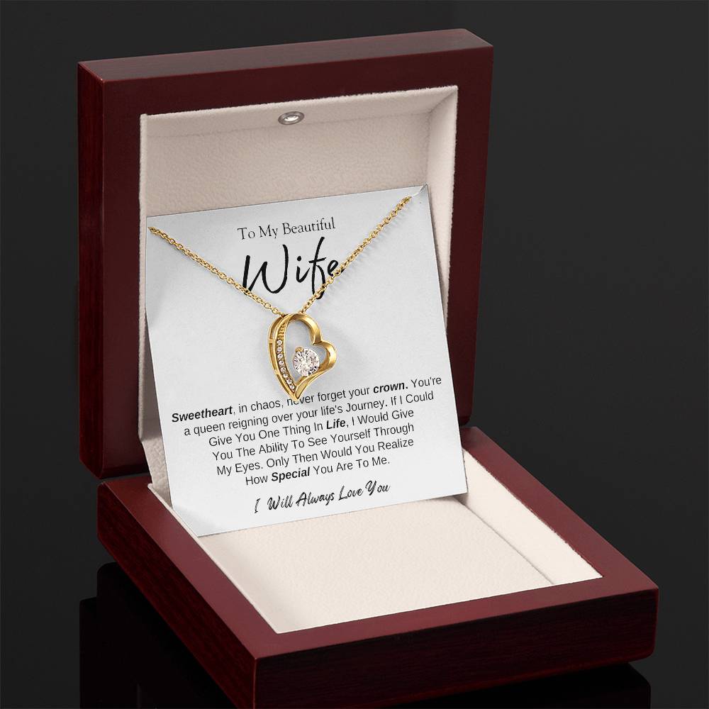 To MY Beautiful Wife |  Forever Love Necklace  | I will Always Love You