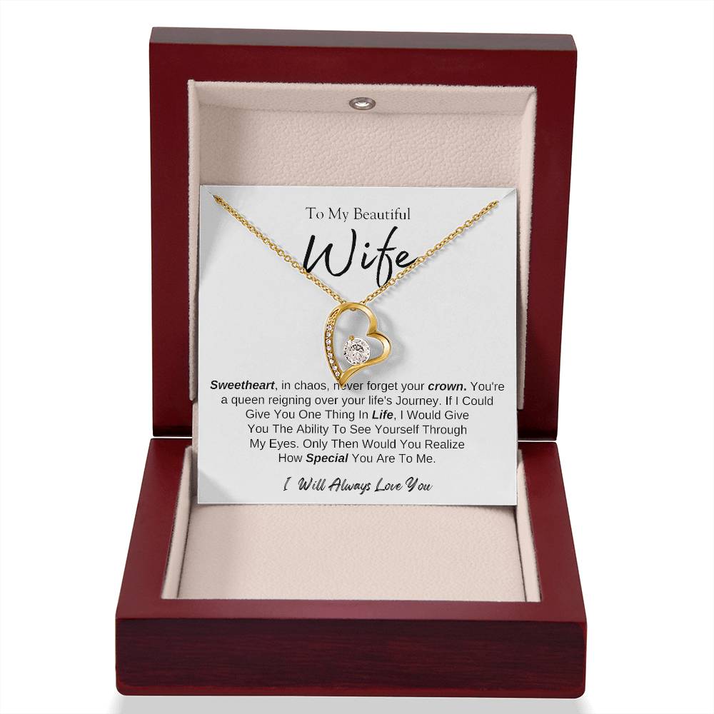 To MY Beautiful Wife |  Forever Love Necklace  | I will Always Love You