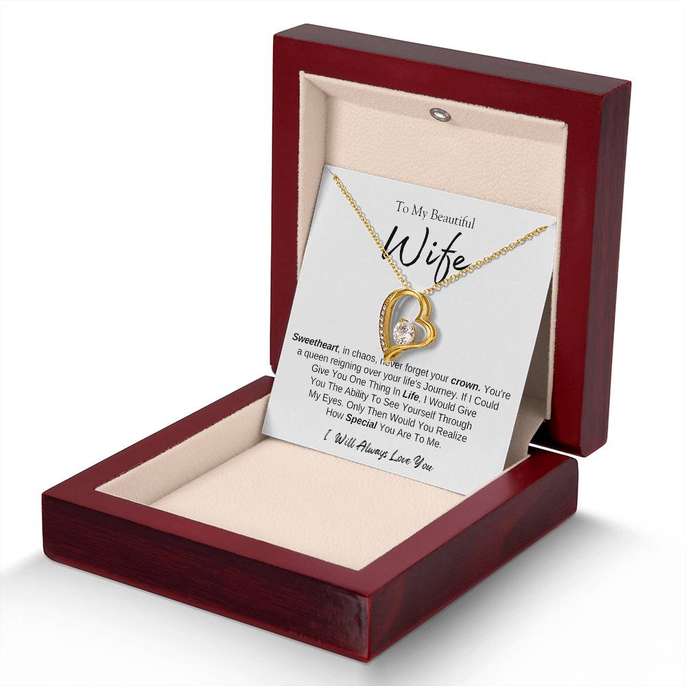 To MY Beautiful Wife |  Forever Love Necklace  | I will Always Love You