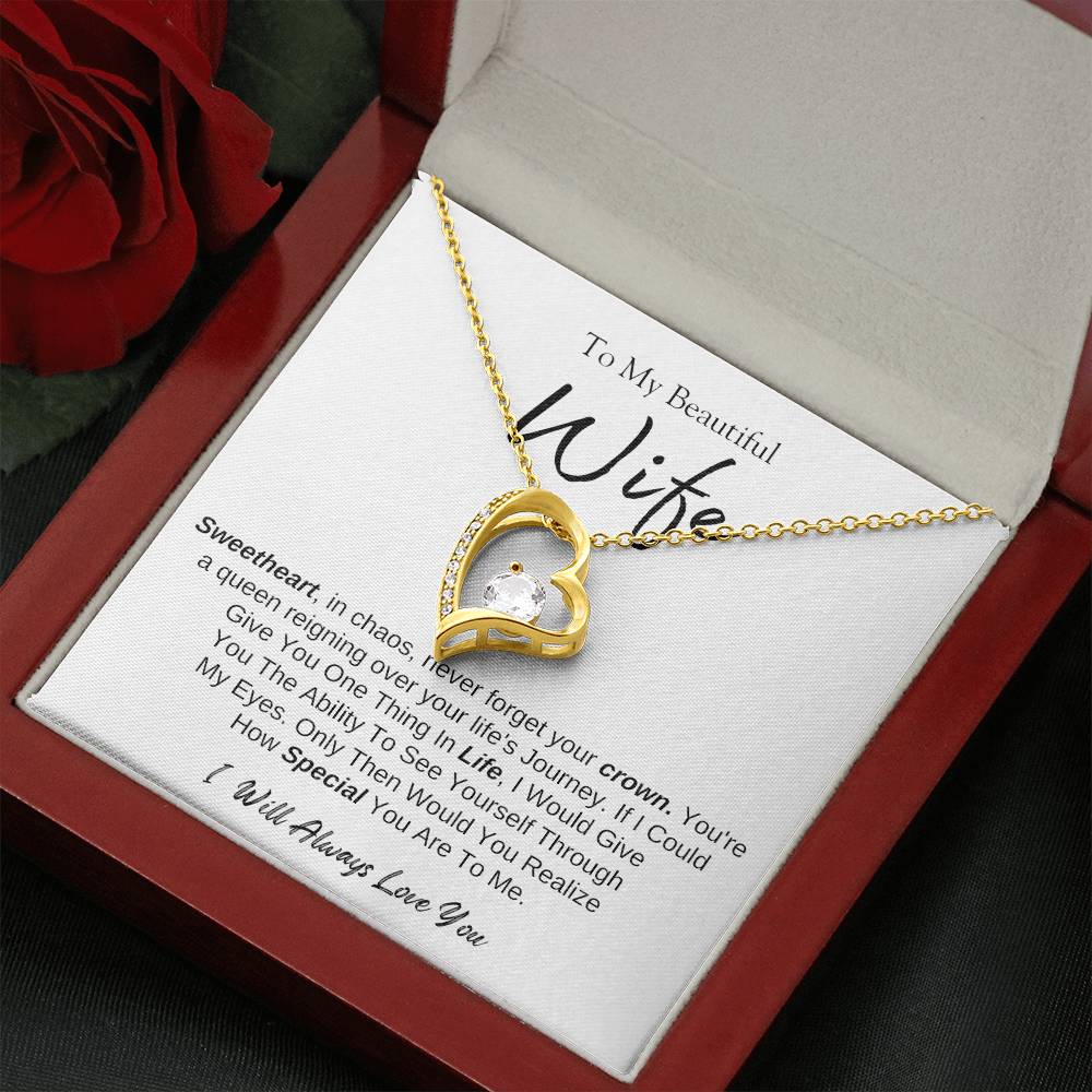 To MY Beautiful Wife |  Forever Love Necklace  | I will Always Love You