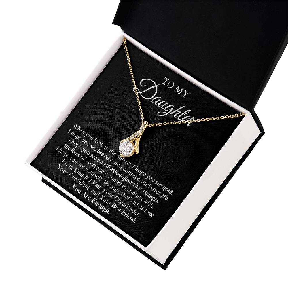 To My Daughter | Alluring Beauty Necklace | You Are Enough