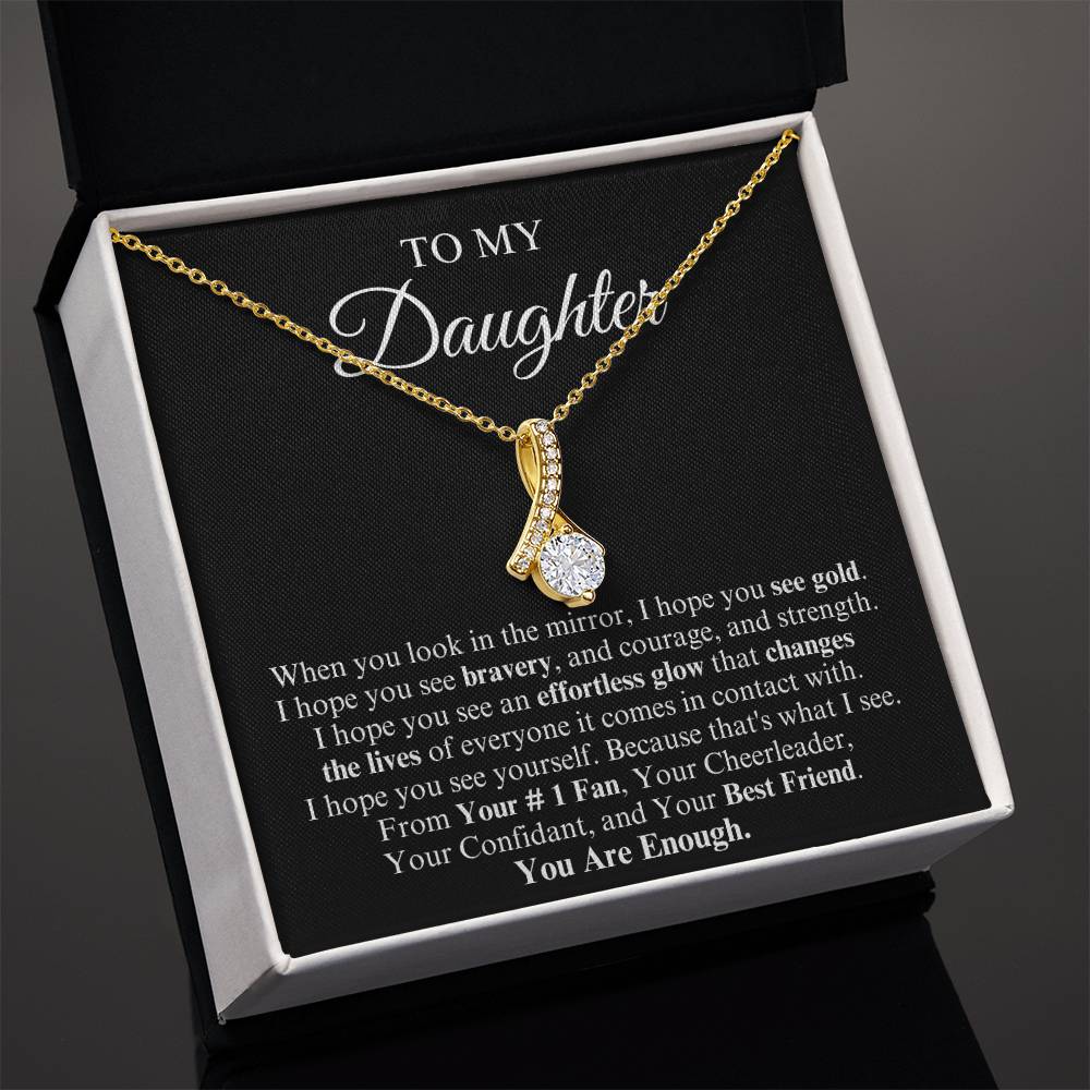 To My Daughter | Alluring Beauty Necklace | You Are Enough