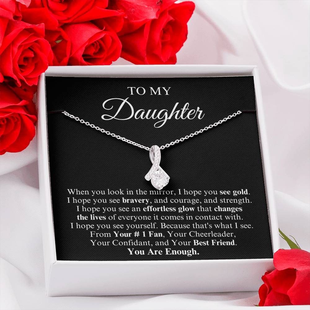 To My Daughter | Alluring Beauty Necklace | You Are Enough