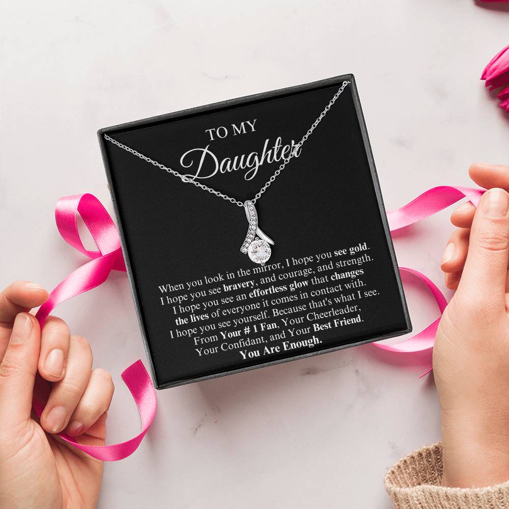 To My Daughter | Alluring Beauty Necklace | You Are Enough