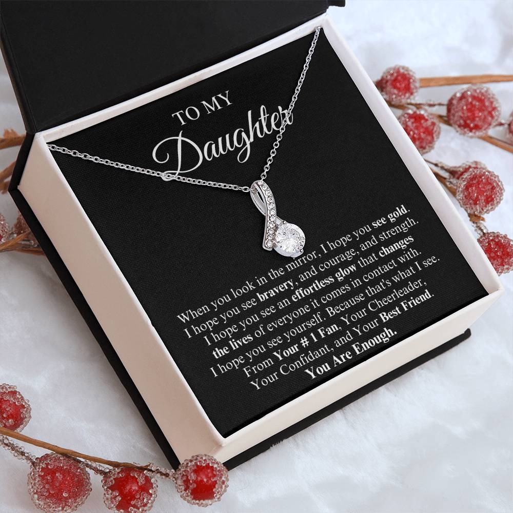 To My Daughter | Alluring Beauty Necklace | You Are Enough