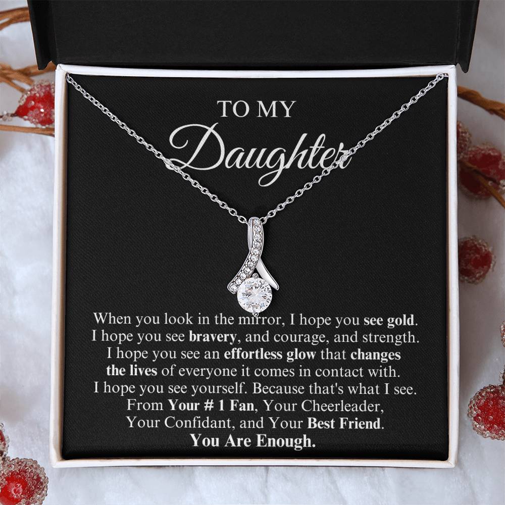 To My Daughter | Alluring Beauty Necklace | You Are Enough