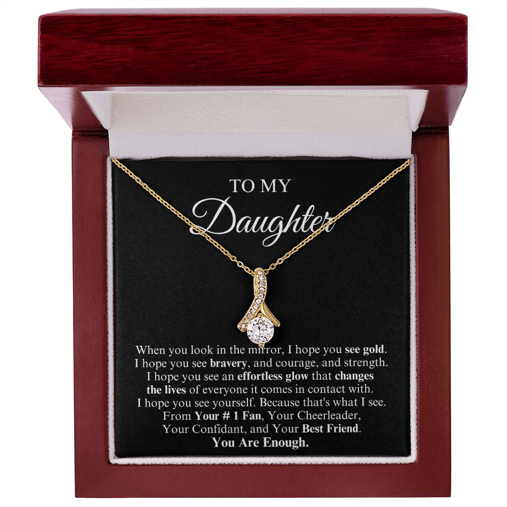 To My Daughter | Alluring Beauty Necklace | You Are Enough