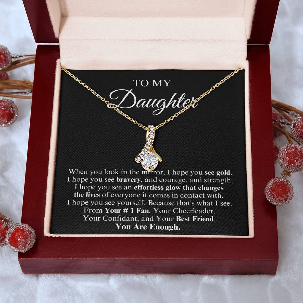 To My Daughter | Alluring Beauty Necklace | You Are Enough