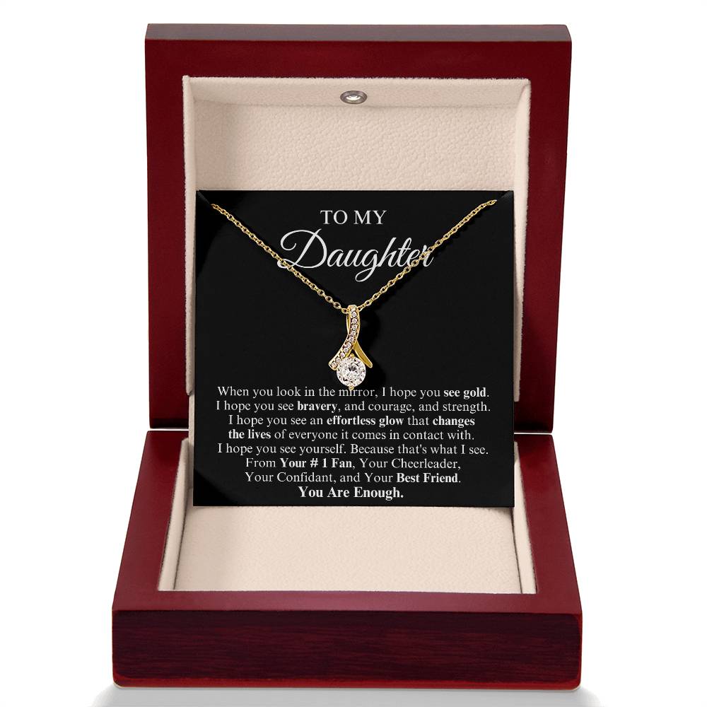 To My Daughter | Alluring Beauty Necklace | You Are Enough