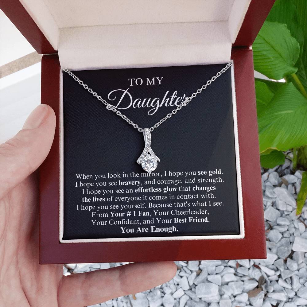 To My Daughter | Alluring Beauty Necklace | You Are Enough