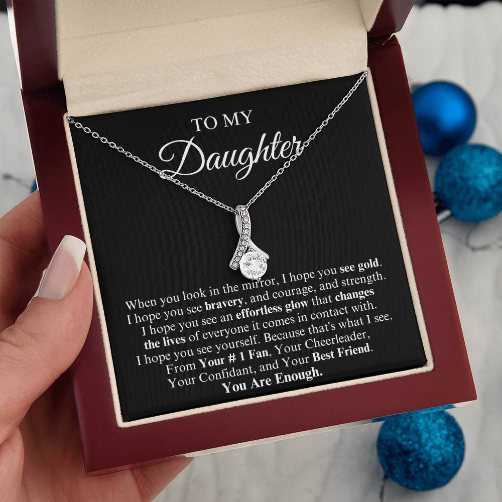 To My Daughter | Alluring Beauty Necklace | You Are Enough