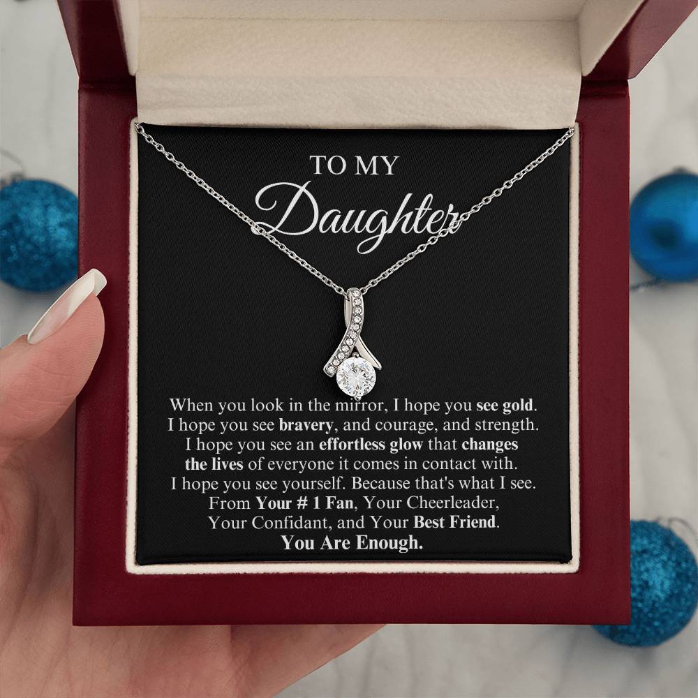 To My Daughter | Alluring Beauty Necklace | You Are Enough