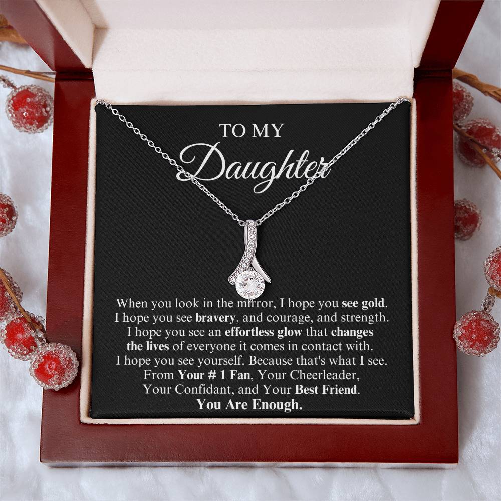 To My Daughter | Alluring Beauty Necklace | You Are Enough