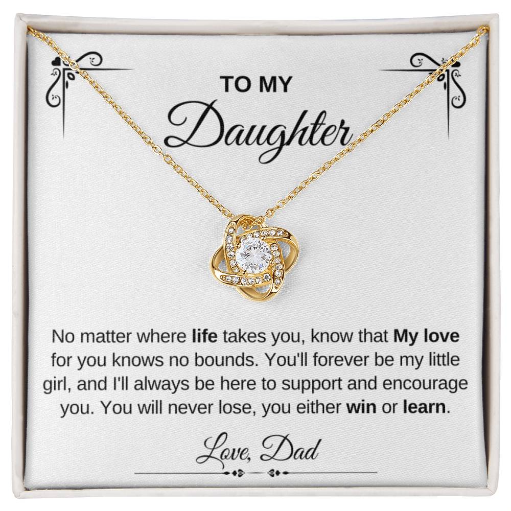 To My Daughter | Love Knot Necklace | Love Dad