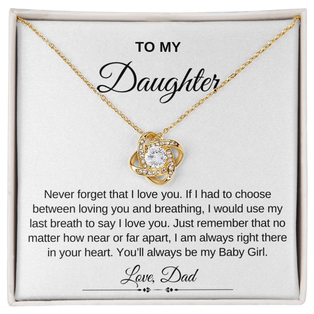 To My Daughter | Love Knot Necklace | Love Dad