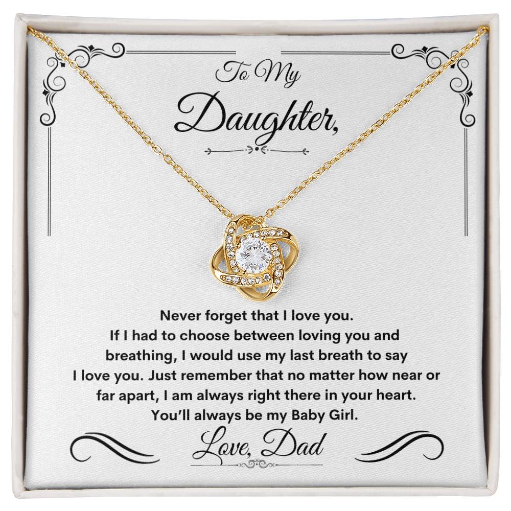 To My Daughter | Love Knot Necklace | Love Dad