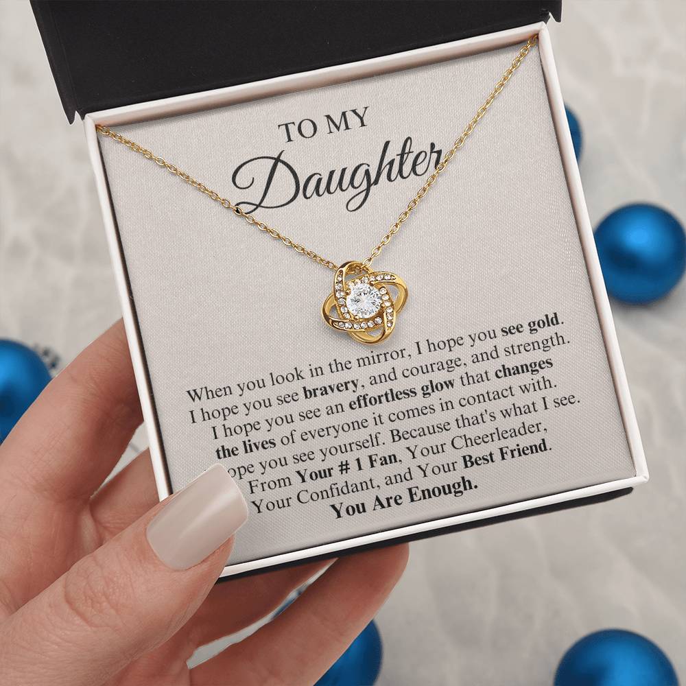 To My Daughter | Love Knot Necklace | You Are Enough