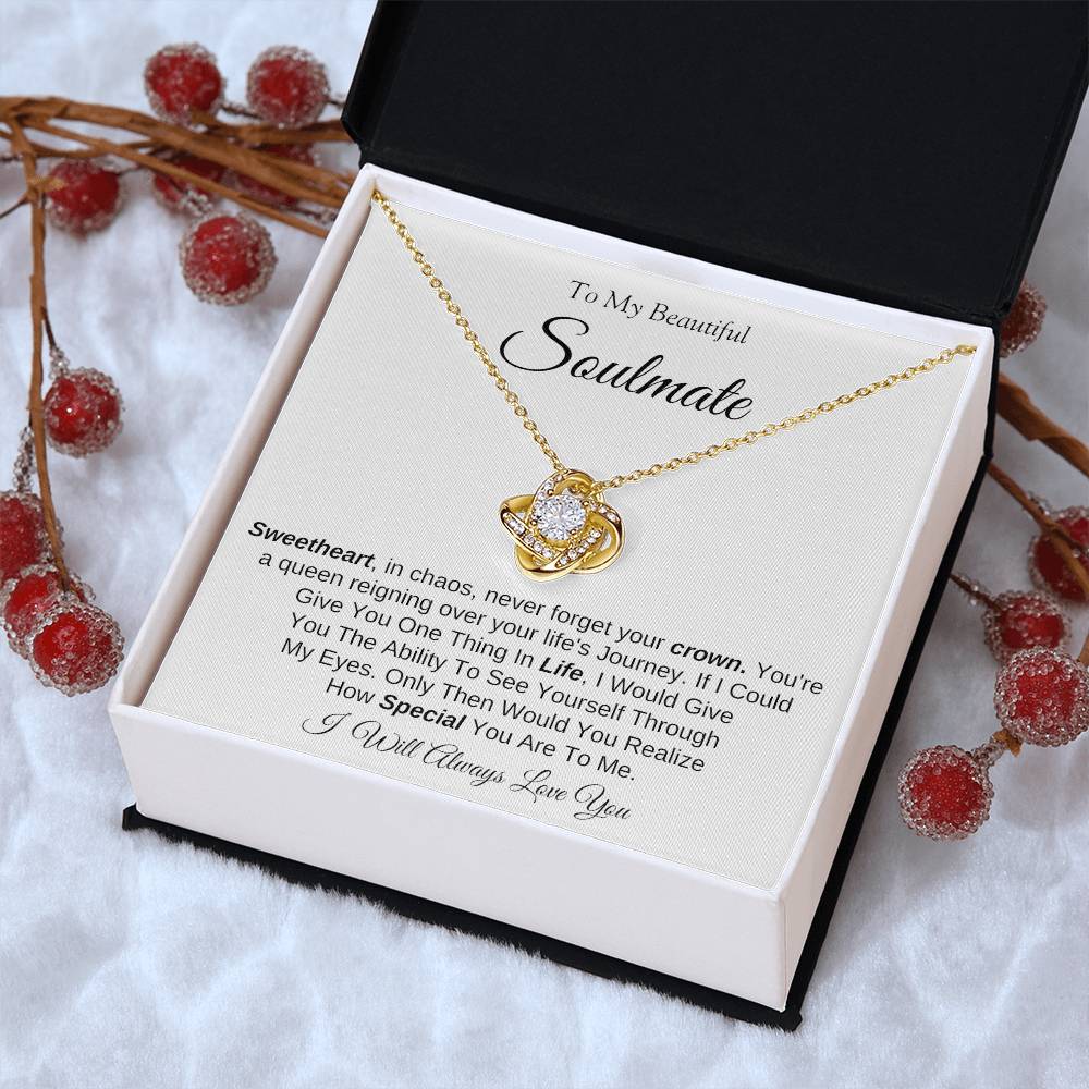 To My Beautiful Soulmate | Love Knot Necklace | I Will Always Love You