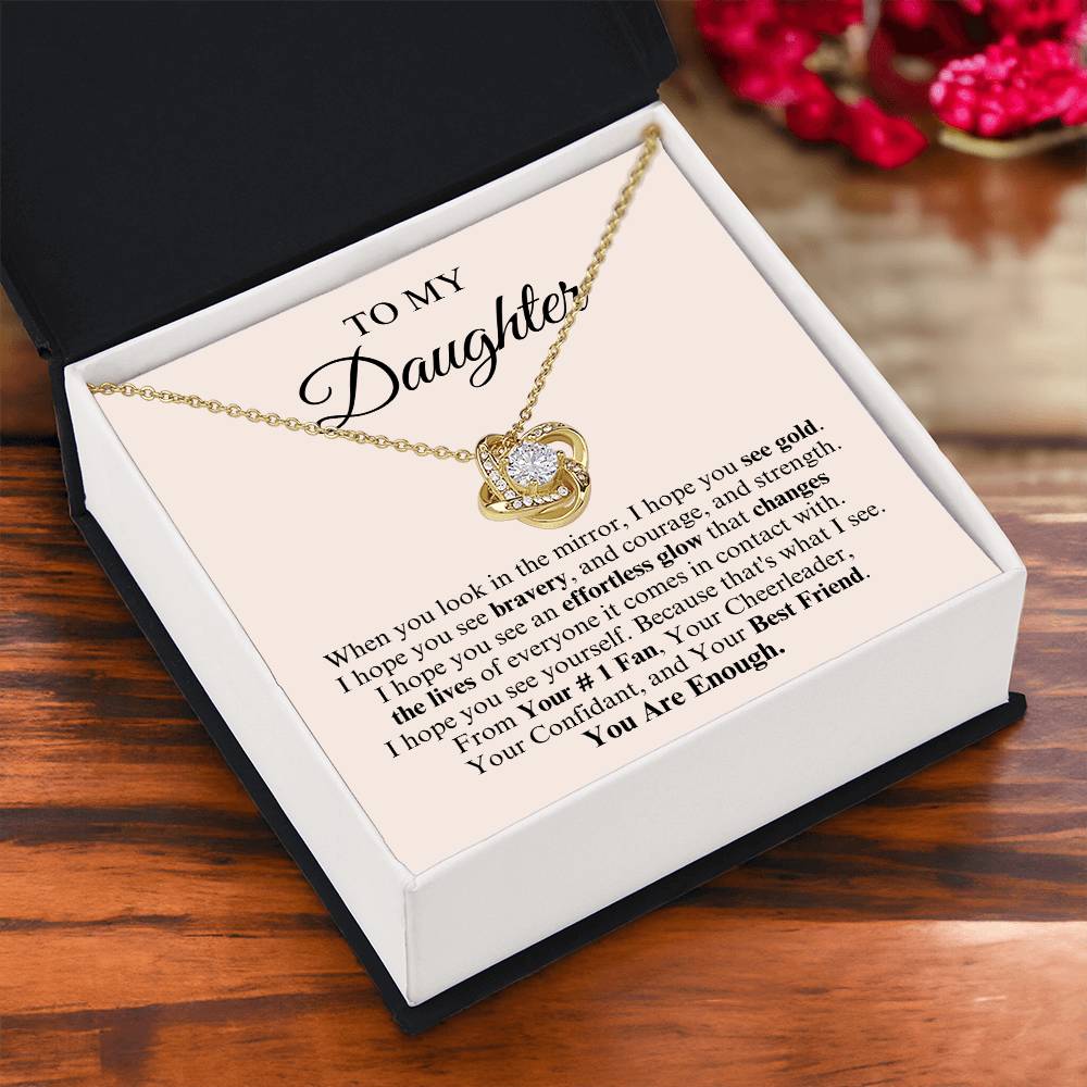 To My Daughter | Love Knot Necklace | You Are Enough