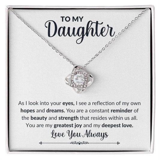 To My Daughter | Love Knot Necklace | Love You Always