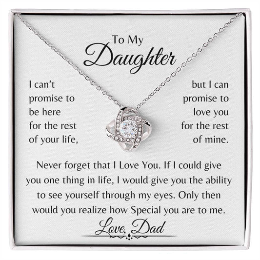 To My Daughter | Love Knot Necklace | Love Dad | Limited Supply