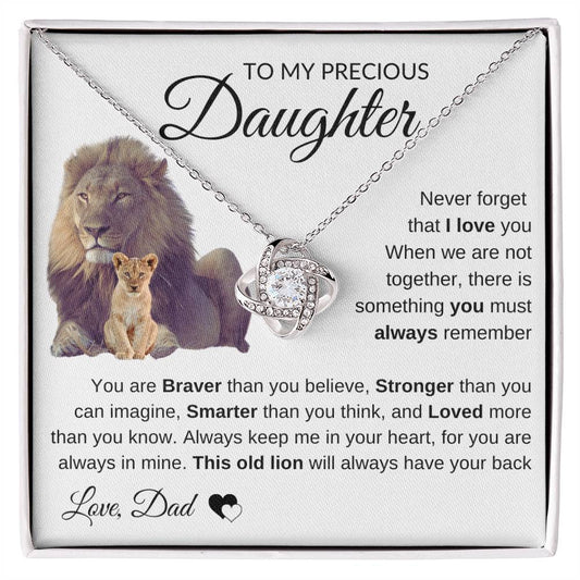 To My Precious Daughter | Love Knot Necklace | Love Dad | Limited Supply