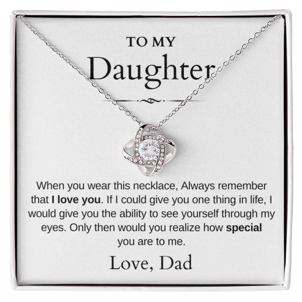 To My Daughter | Love Knot Necklace | Love Dad