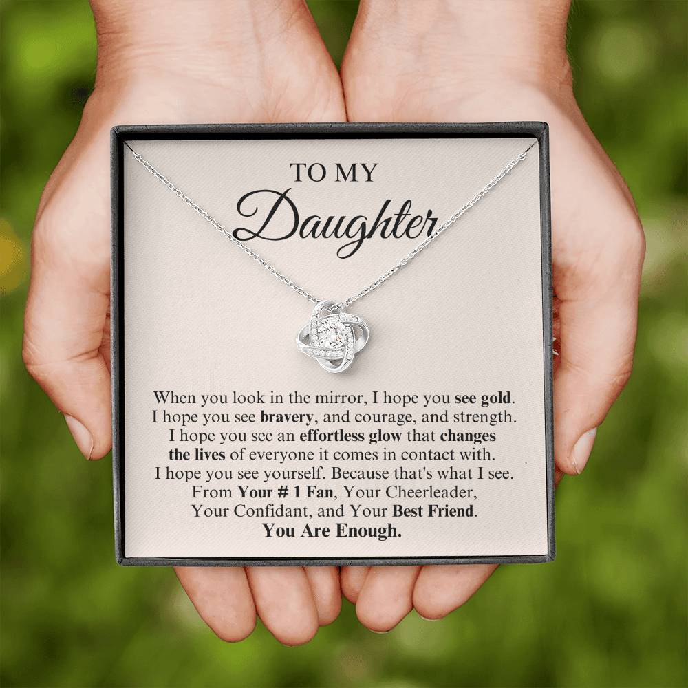 To My Daughter | Love Knot Necklace | You Are Enough