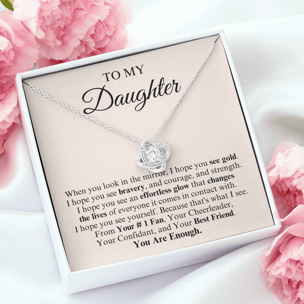 To My Daughter | Love Knot Necklace | You Are Enough