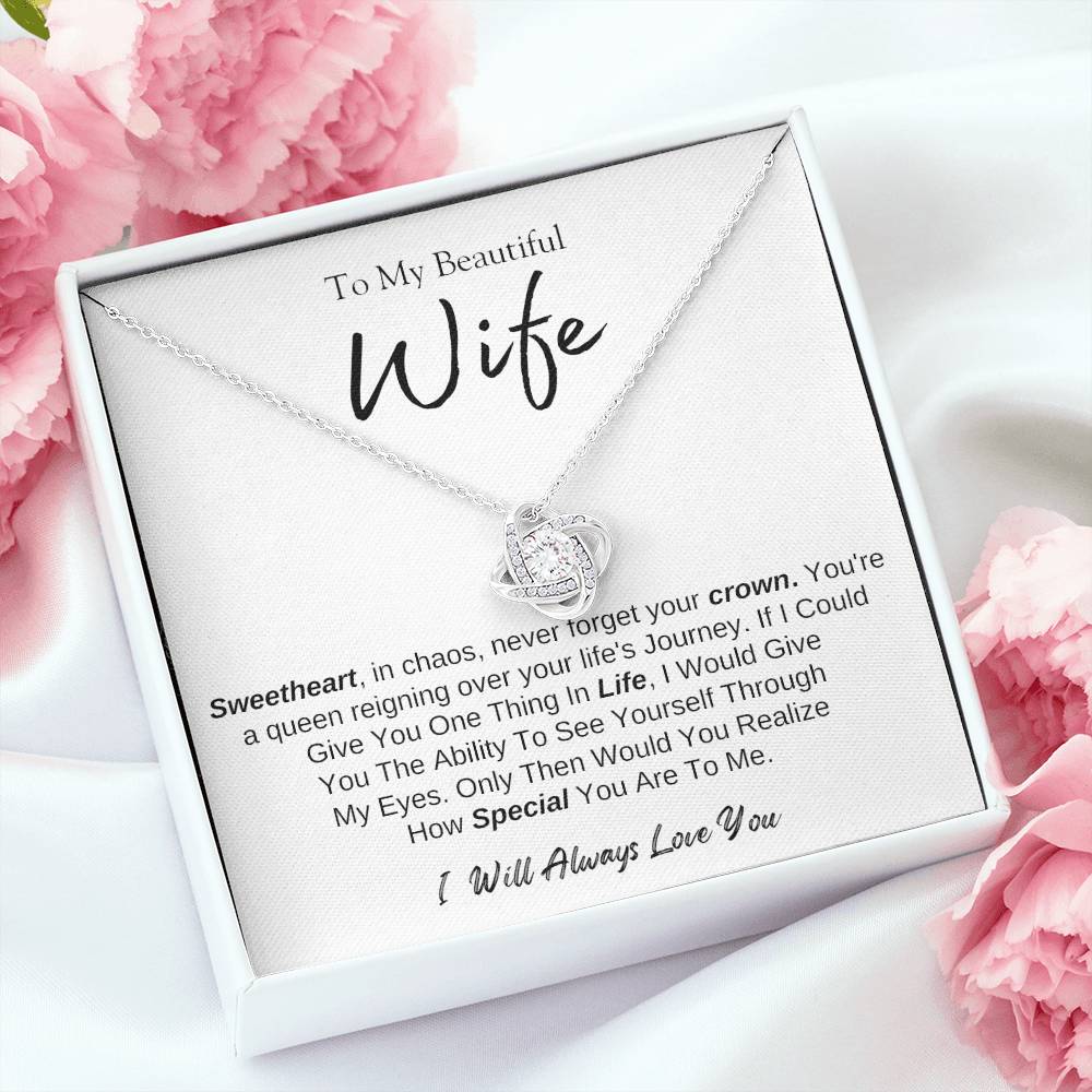 To My Beautiful Wife | Love Knot Necklace | I Will Always Love You