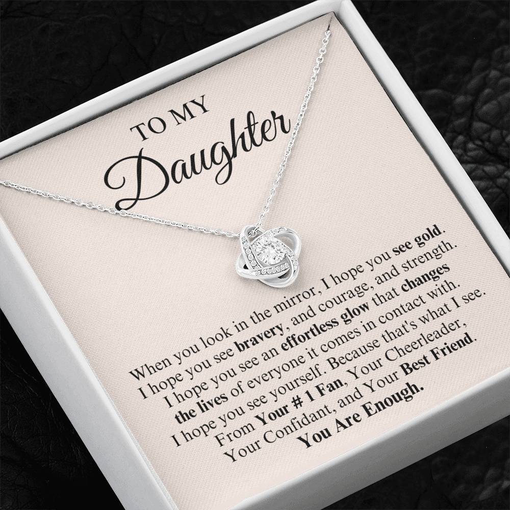 To My Daughter | Love Knot Necklace | You Are Enough