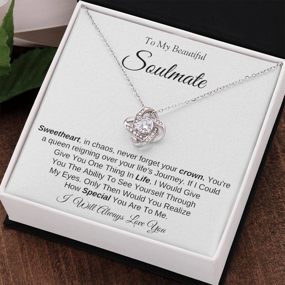 To My Beautiful Soulmate | Love Knot Necklace | I Will Always Love You