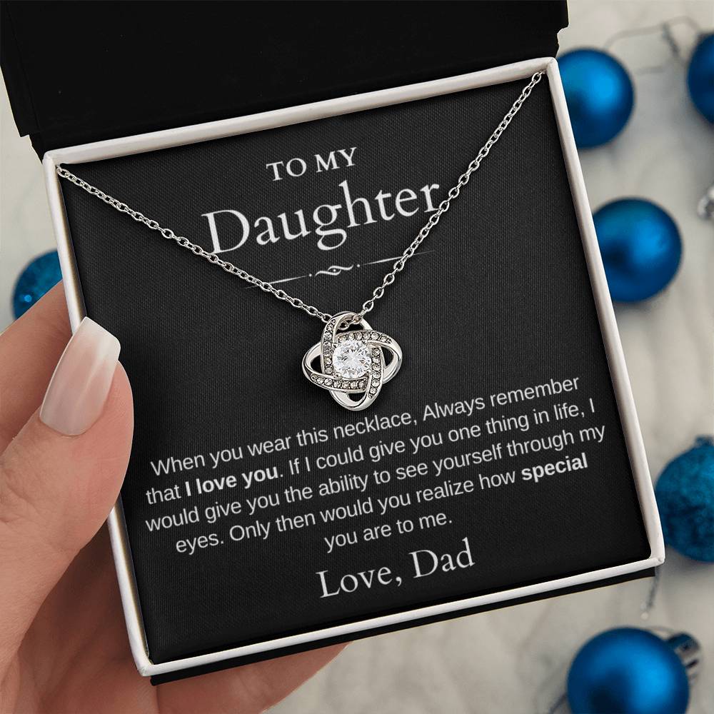 To My Daughter | Love Knot Necklace | Love Dad