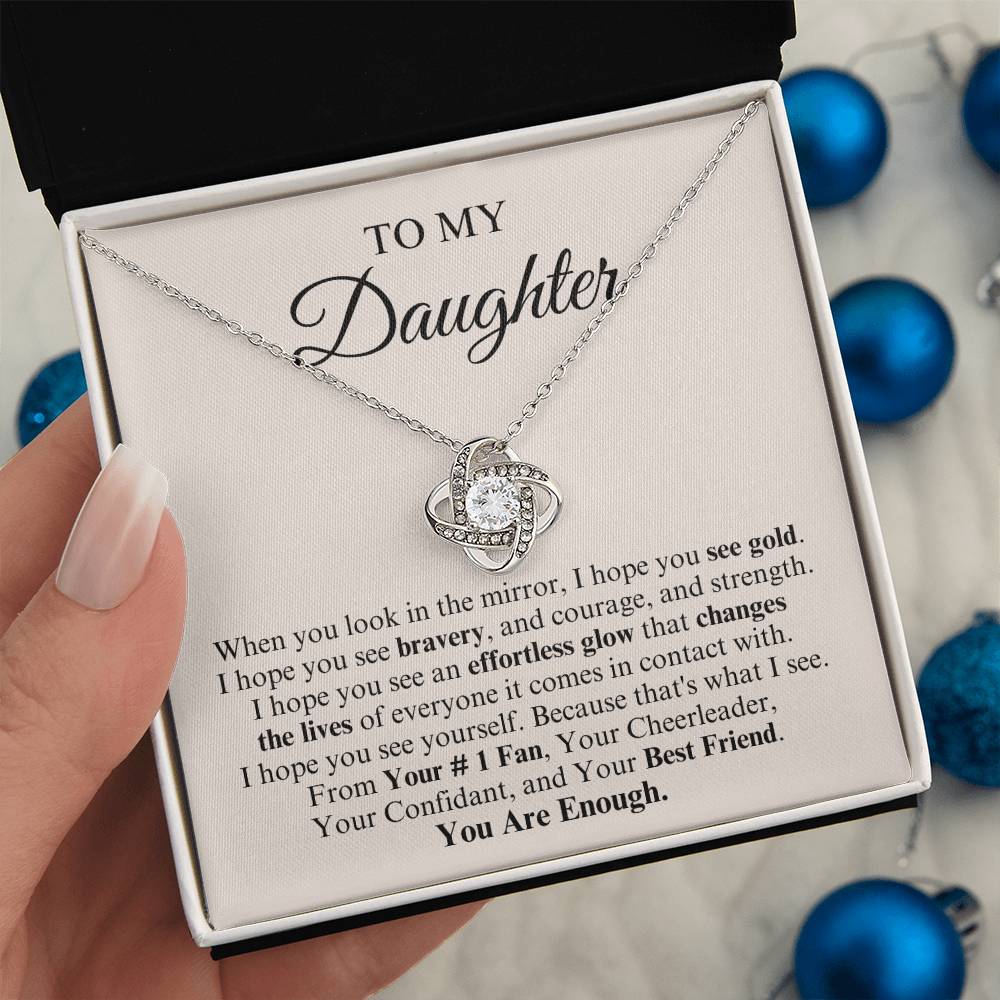 To My Daughter | Love Knot Necklace | You Are Enough