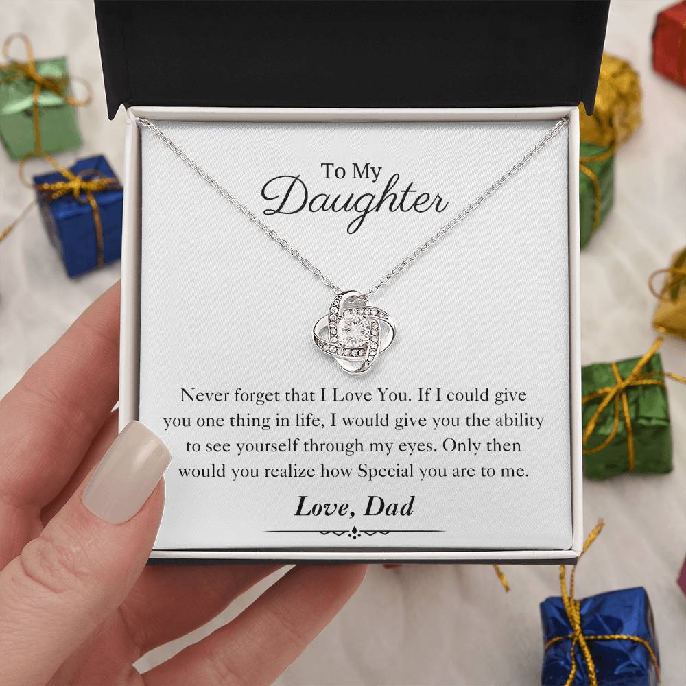 To My Daughter | Love Knot Necklace | Love Dad | Limited Supply