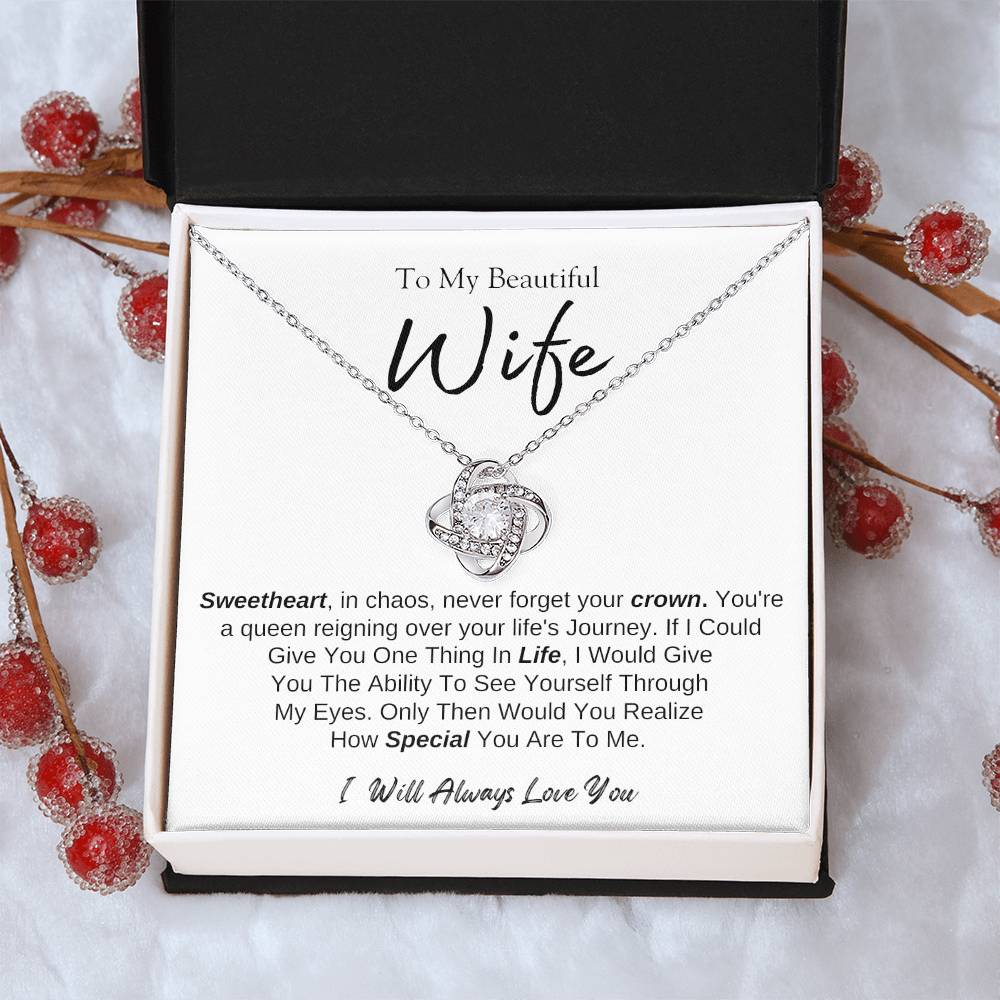 To My Beautiful Wife | Love Knot Necklace | I Will Always Love You