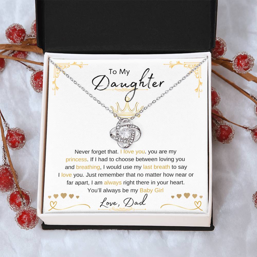 To My Daughter | Love Knot Necklace | Love Dad | Limited Supply