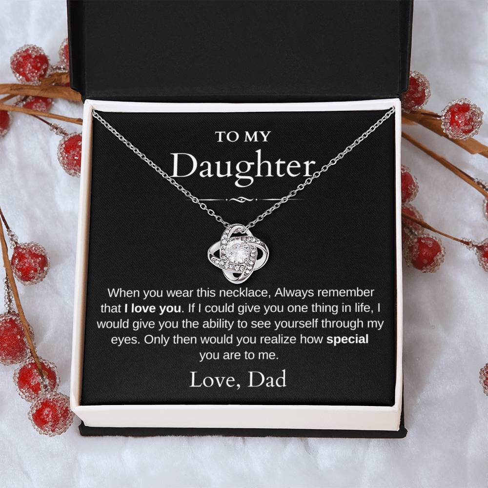 To My Daughter | Love Knot Necklace | Love Dad