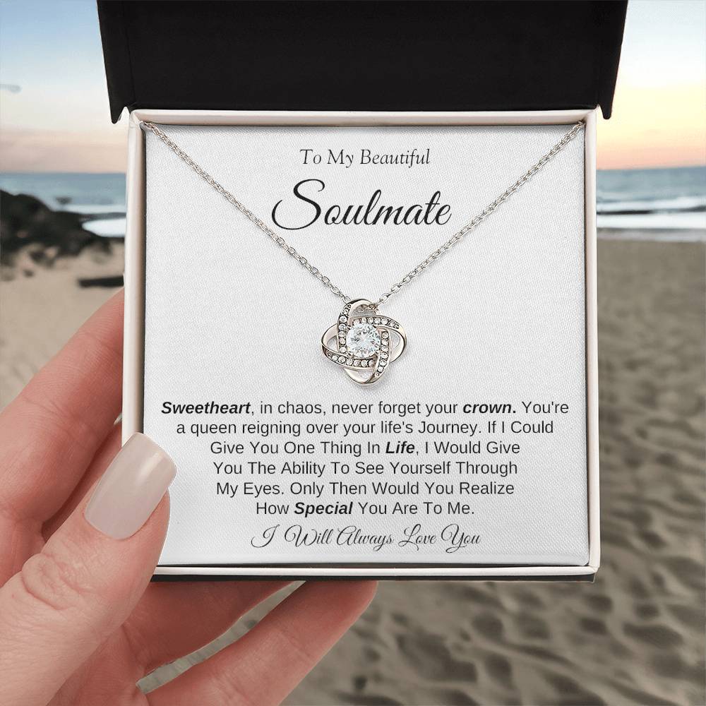 To My Beautiful Soulmate | Love Knot Necklace | I Will Always Love You