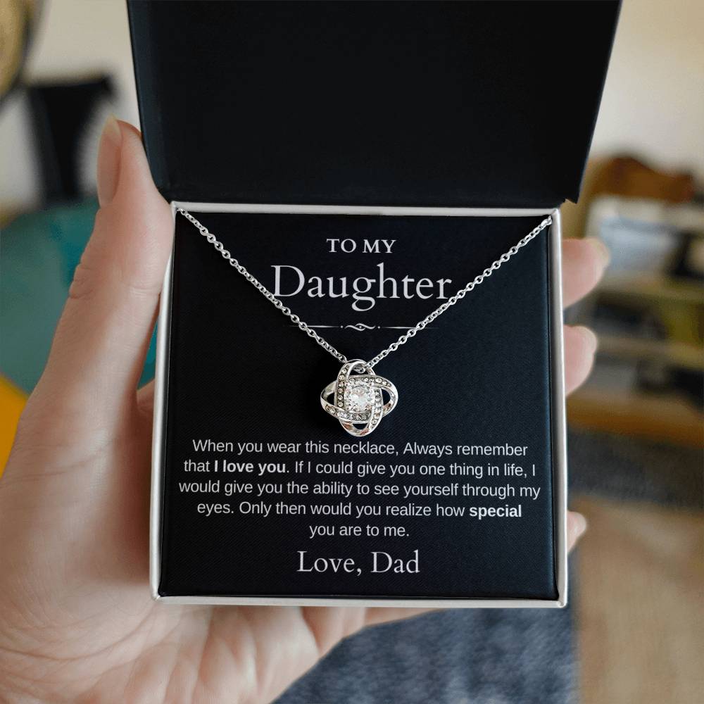 To My Daughter | Love Knot Necklace | Love Dad