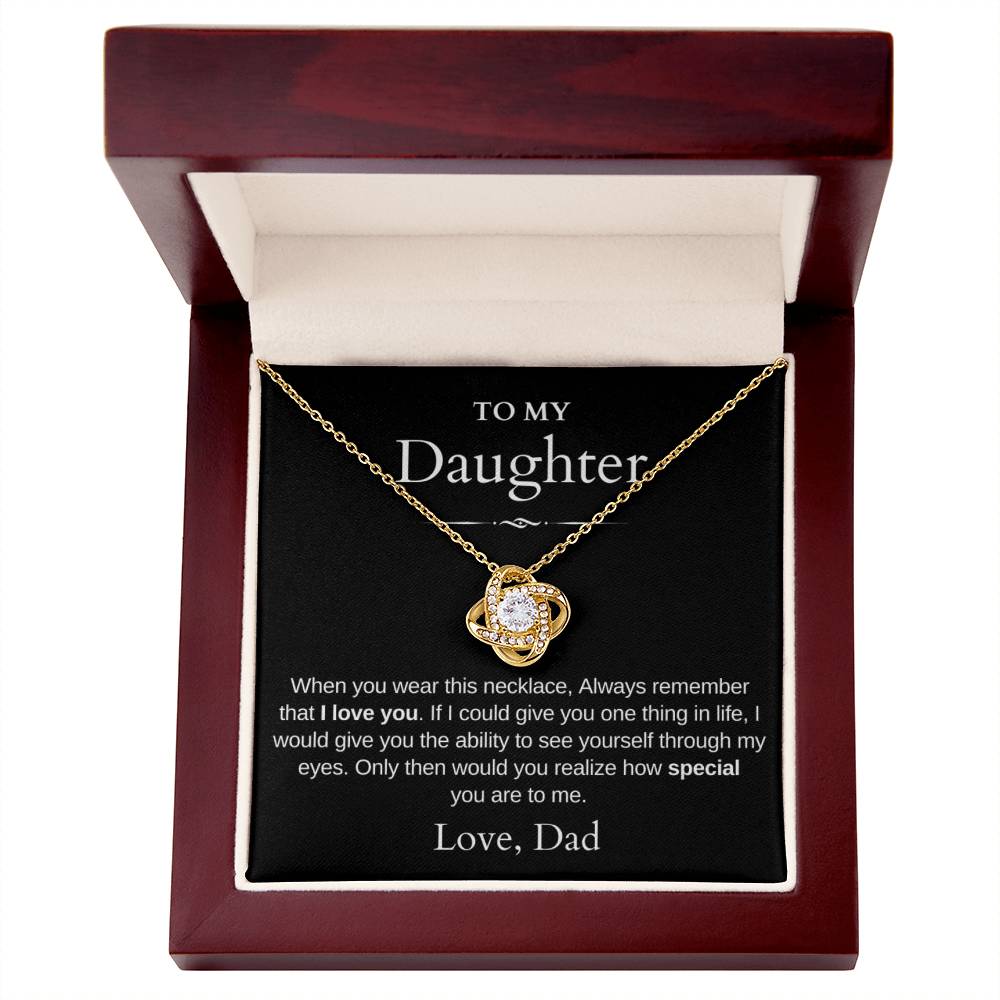 To My Daughter | Love Knot Necklace | Love Dad