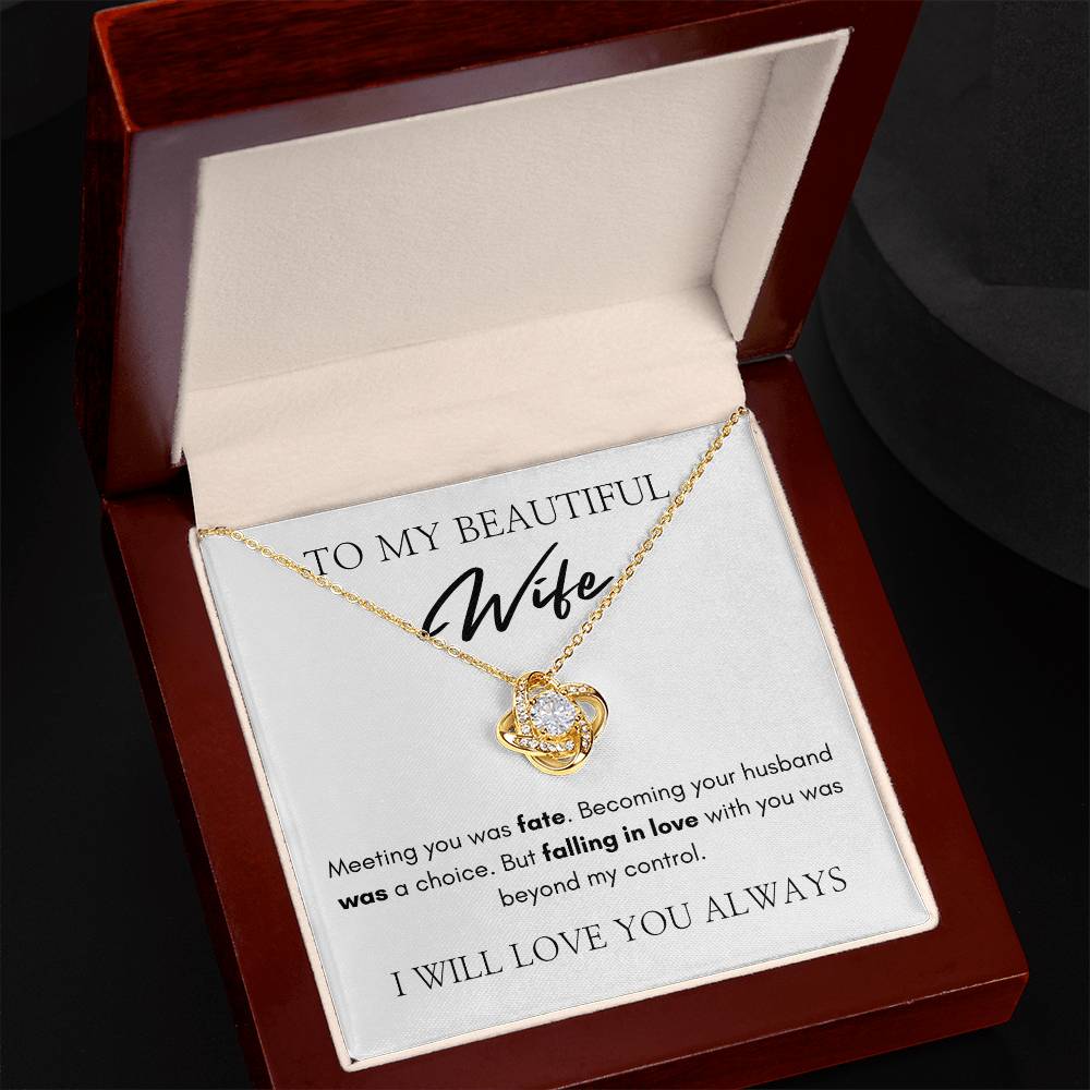 To My Beautiful Wife | Love Knot Necklace | I Will Love You Always