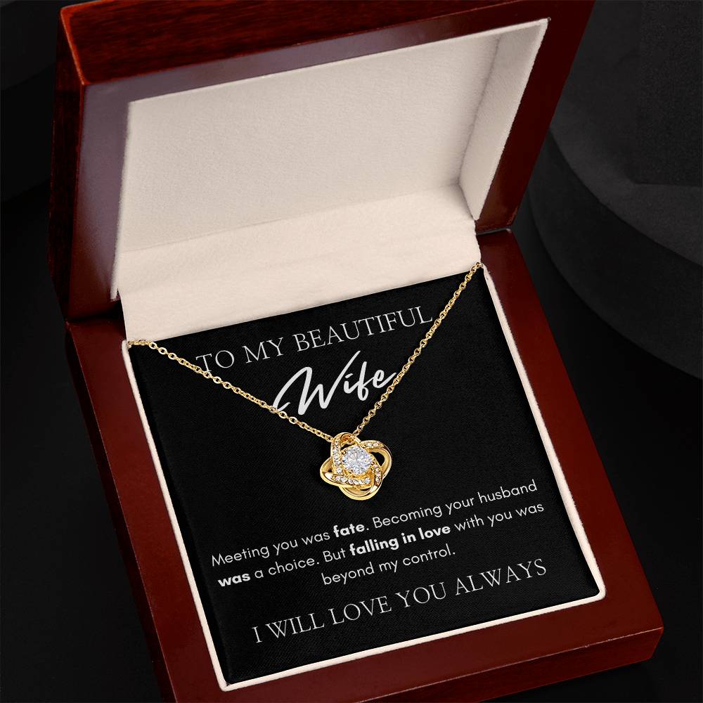 To My Beautiful Wife | Love Knot Necklace | I Will Love You Always