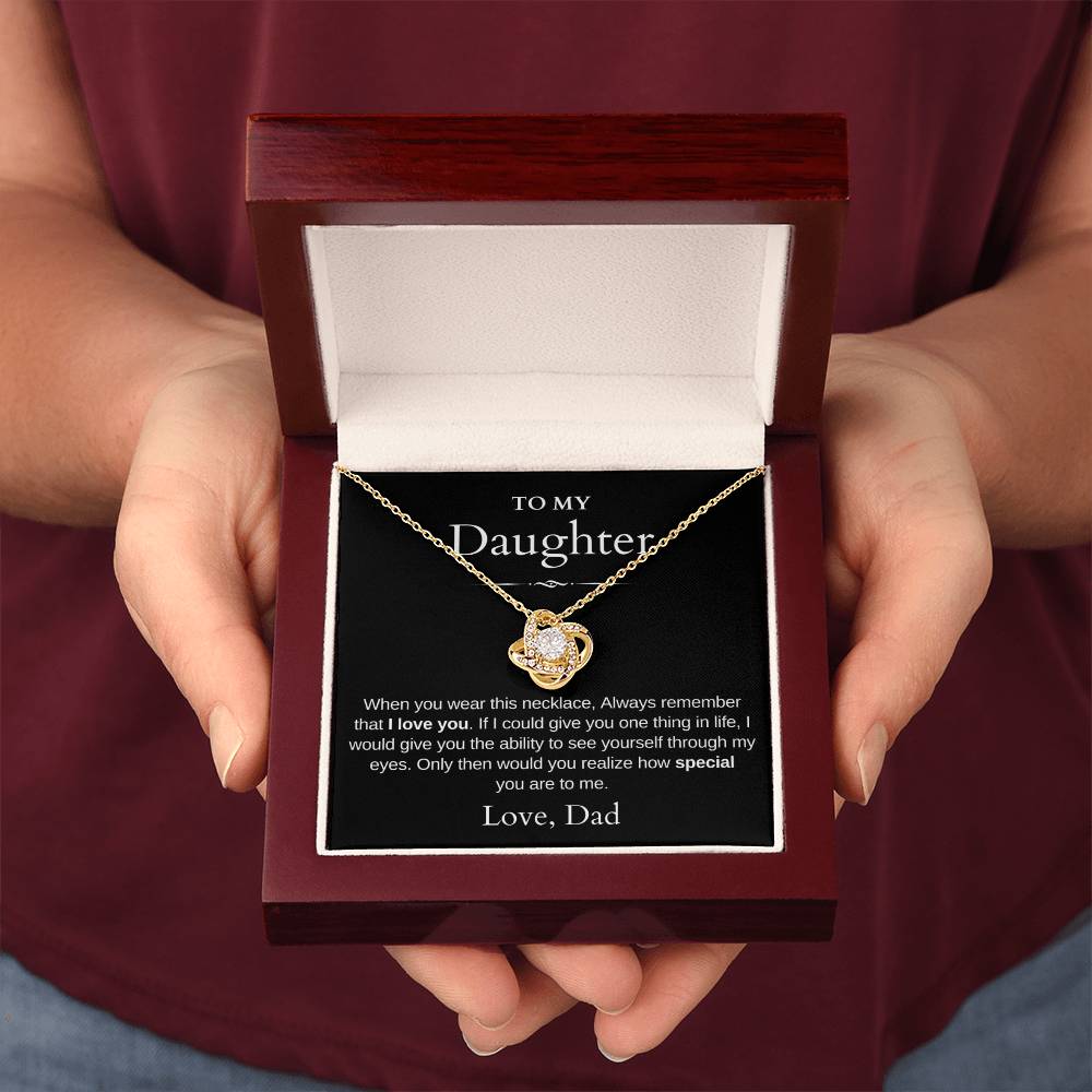 To My Daughter | Love Knot Necklace | Love Dad