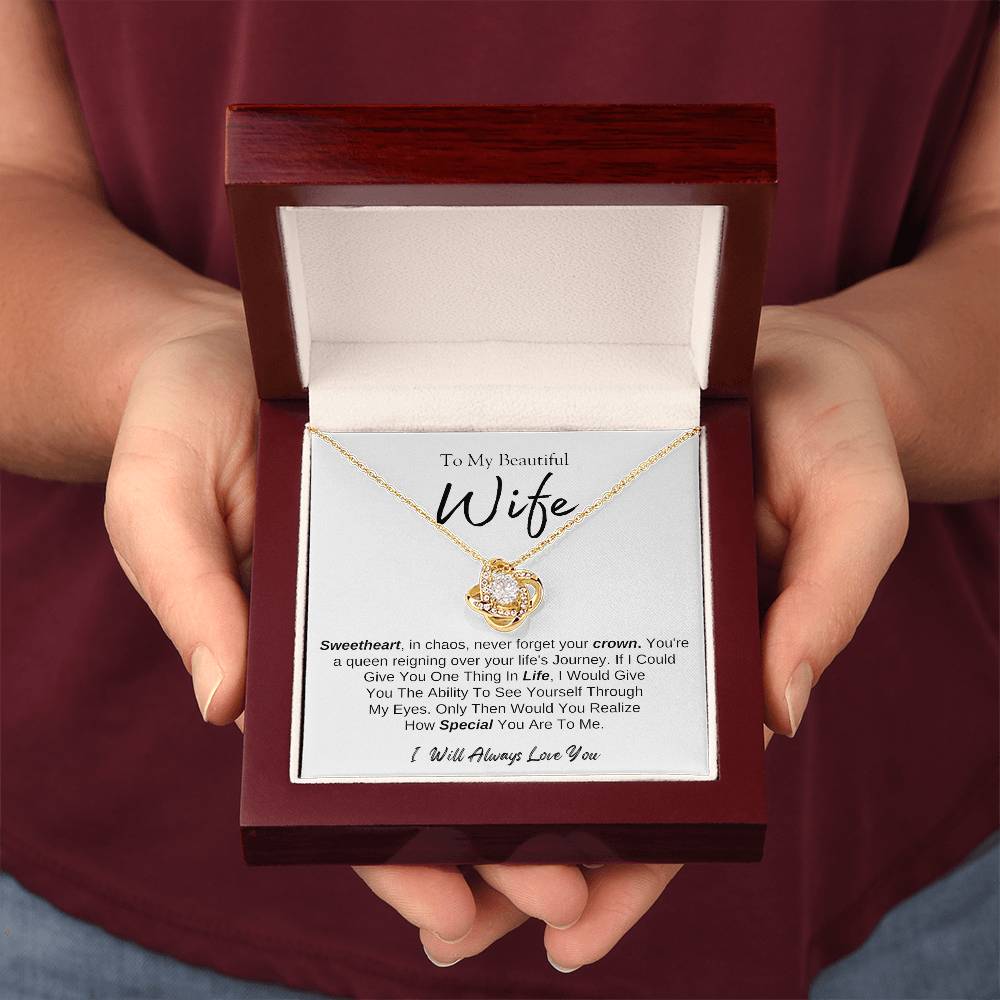 To My Beautiful Wife | Love Knot Necklace | I Will Always Love You